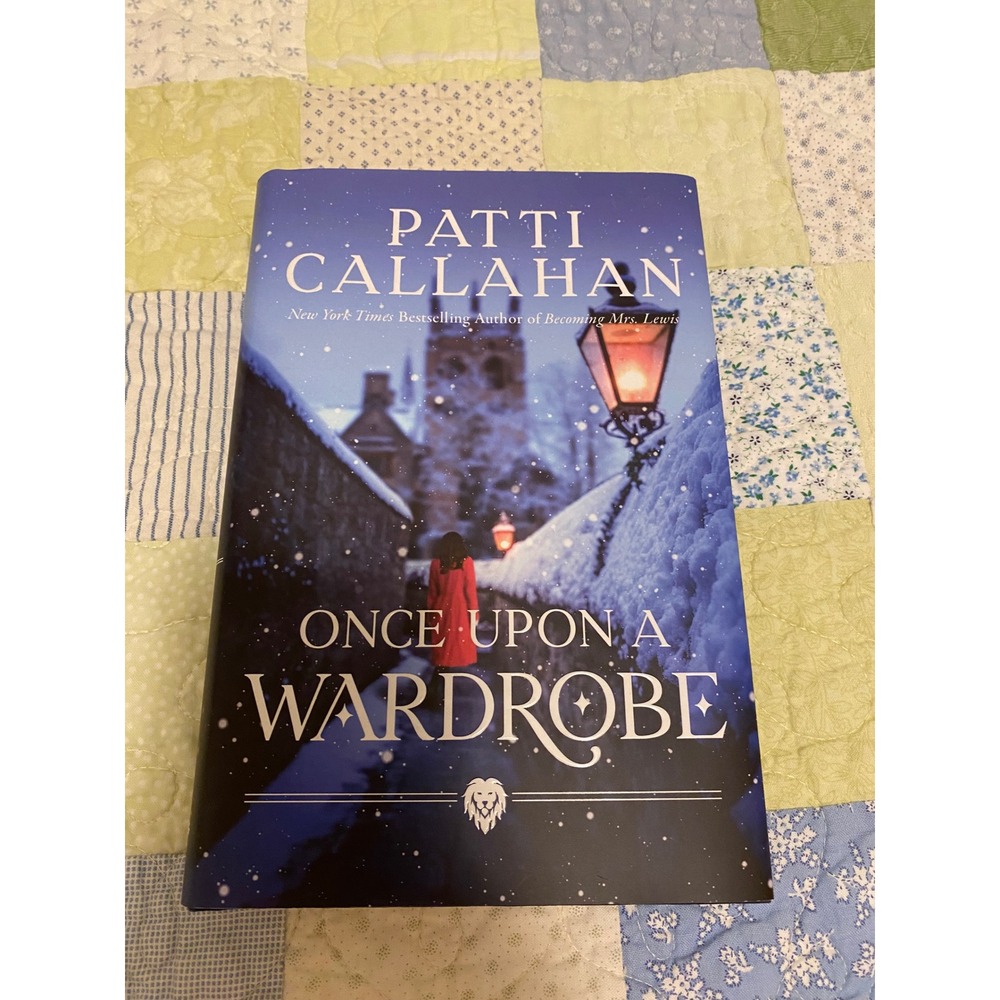 Once Upon a Wardrobe by Patti Callahan Hardcover Fiction Novel C.S. Lewis Narnia